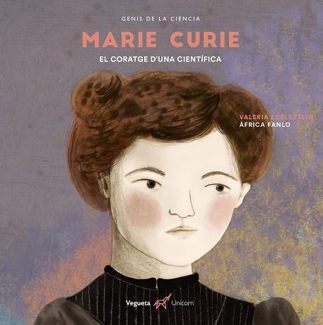 MARIE CURIE | 9788417137274 | EDELSZTEIN, VALERIA