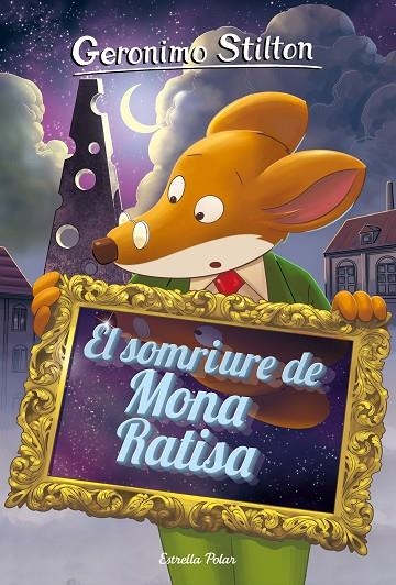 EL SOMRIURE DE MONA RATISA | 9788491377665 | STILTON, GERONIMO