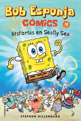 BOB ESPONJA. HISTORIAS EN SEALLY SEA | 9788417305703 | HILLENBURG, STEPHEN