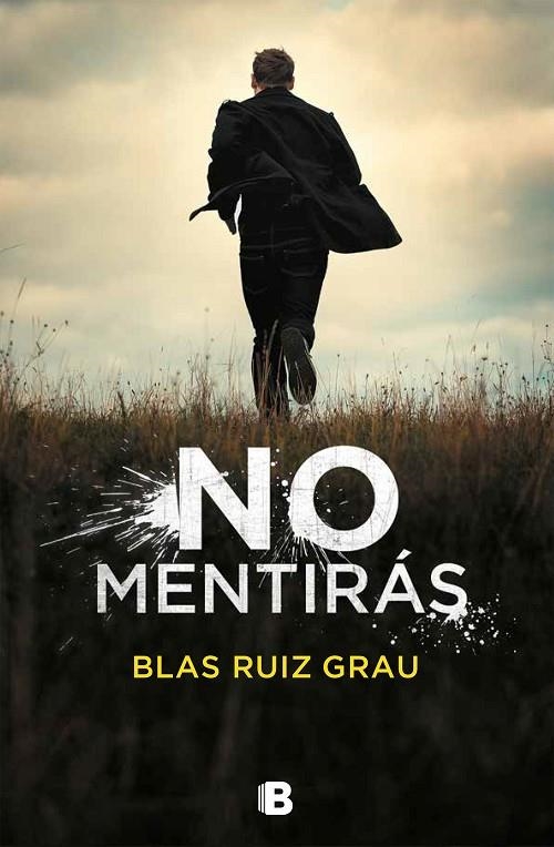 NO MENTIRÁS | 9788466665704 | RUIZ GRAU, BLAS