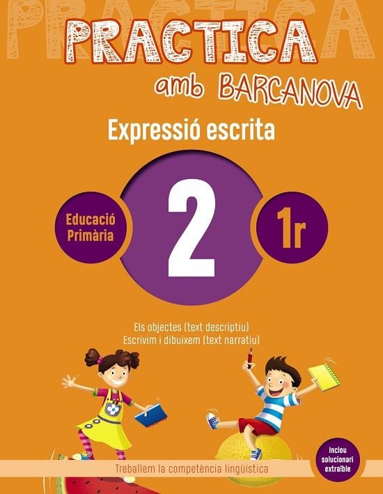 PRACTICA AMB BARCANOVA 2. EXPRESSIÓ ESCRITA | 9788448948214 | CAMPS, MONTSERRAT / ALMAGRO, MARIBEL / GONZÁLEZ, ESTER / PASCUAL, CARME