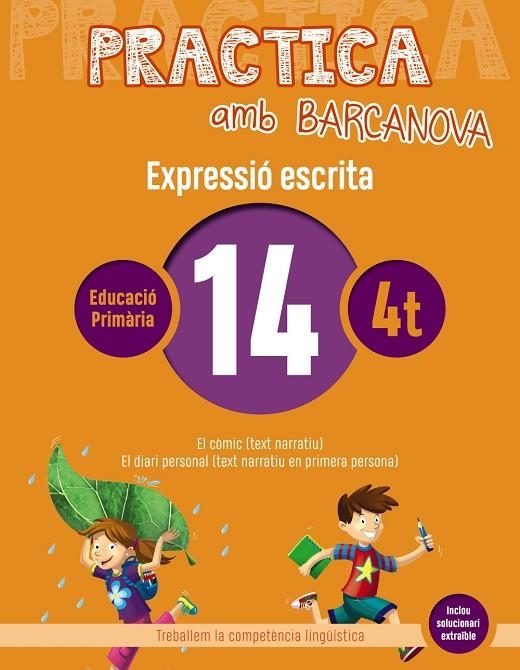 PRACTICA AMB BARCANOVA 14. EXPRESSIÓ ESCRITA | 9788448948337 | CAMPS, MONTSERRAT / ALMAGRO, MARIBEL / GONZÁLEZ, ESTER / PASCUAL, CARME