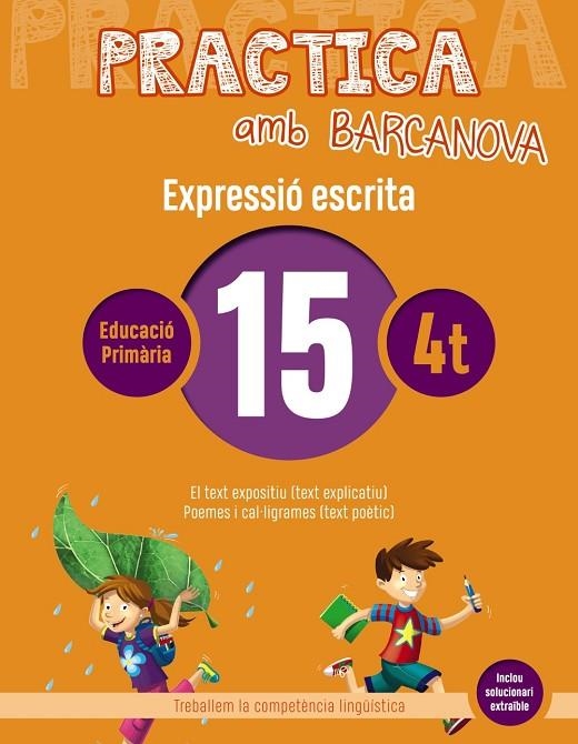 PRACTICA AMB BARCANOVA 15. EXPRESSIÓ ESCRITA | 9788448948344 | CAMPS, MONTSERRAT / ALMAGRO, MARIBEL / GONZÁLEZ, ESTER / PASCUAL, CARME