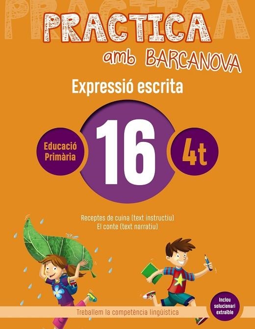 PRACTICA AMB BARCANOVA 16. EXPRESSIÓ ESCRITA | 9788448948351 | CAMPS, MONTSERRAT / ALMAGRO, MARIBEL / GONZÁLEZ, ESTER / PASCUAL, CARME