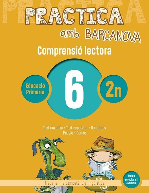 PRACTICA AMB BARCANOVA 6. COMPRENSIÓ LECTORA  | 9788448948498 | CAMPS, MONTSERRAT / CANELA, TERESA