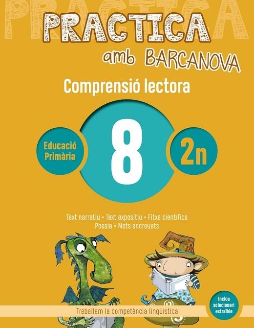 PRACTICA AMB BARCANOVA 8. COMPRENSIÓ LECTORA  | 9788448948511 | CAMPS, MONTSERRAT / CANELA, TERESA