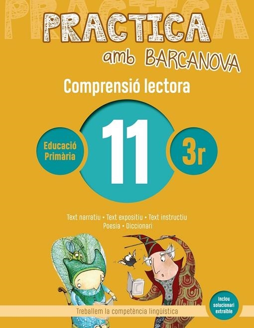 PRACTICA AMB BARCANOVA 11. COMPRENSIÓ LECTORA  | 9788448948542 | CAMPS, MONTSERRAT / MONTAÑOLA, ROSER