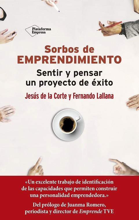 SORBOS DE EMPRENDIMIENTO | 9788417622398 | DE LA CORTE, JESÚS / LALLANA, FERNANDO