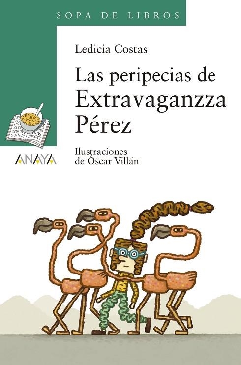 LAS PERIPECIAS DE EXTRAVAGANZZA PÉREZ | 9788469848296 | COSTAS, LEDICIA