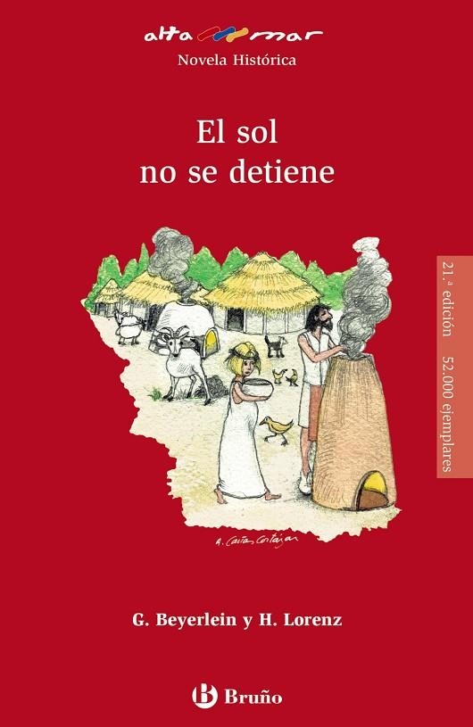 EL SOL NO SE DETIENE | 9788469626672 | BEYERLEIN, GABRIELE / LORENZ, HERBERT