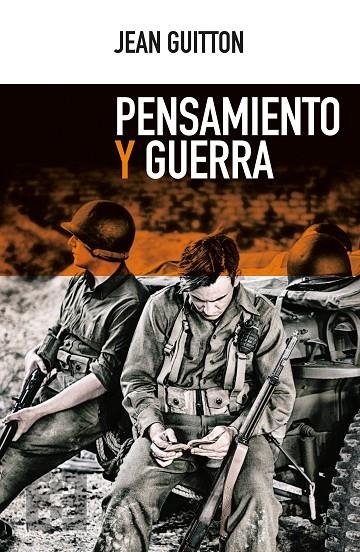 PENSAMIENTO Y GUERRA | 9788490559598 | GUITTON, JEAN