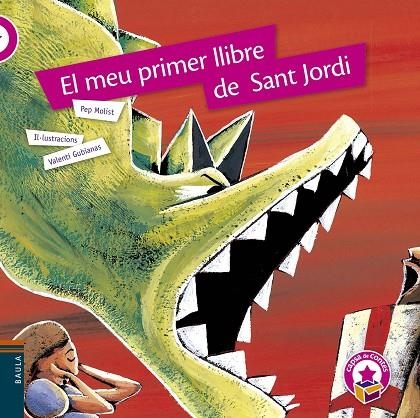 EL MEU PRIMER LLIBRE DE SANT JORDI | 9788447931644 | MOLIST SADURNÍ, JOSEP Mª