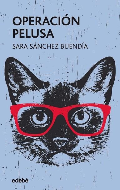 OPERACIÓN PELUSA | 9788468341101 | SÁNCHEZ BUENDÍA, SARA