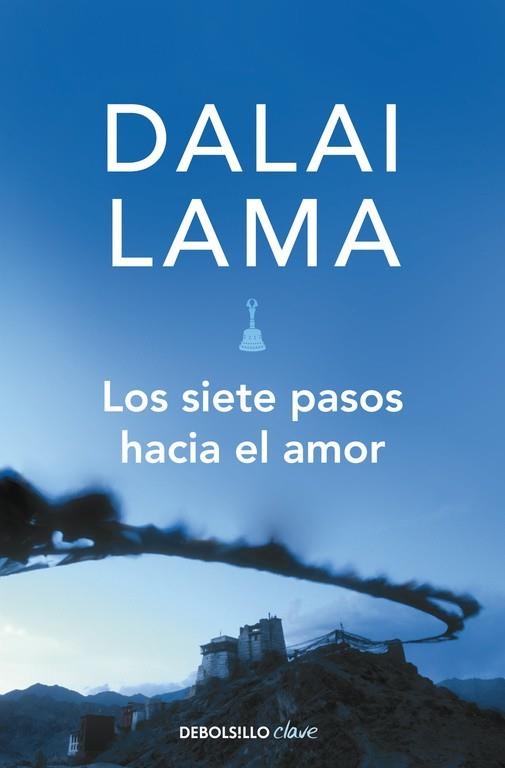 SIETE PASOS HACIA EL AMOR, LOS | 9788499080147 | DALAI LAMA