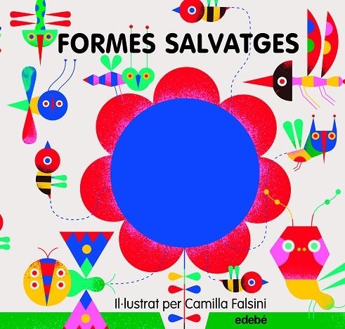 5 FORMES SALVATGES | 9788468340654 | FALSINI, CAMILLA