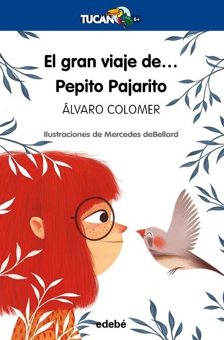 EL GRAN VIAJE DE... PEPITO PAJARITO | 9788468340579 | COLOMER MORENO, ÁLVARO