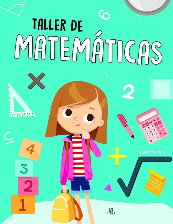 TALLER DE MATEMÁTICAS | 9788466238137 | MARTÍN ARMAND, BELÉN JACOBA