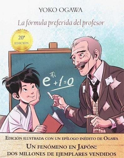 LA FÓRMULA PREFERIDA DEL PROFESOR (EDICIÓN ILUSTRADA) | 9788494552694 | OGAWA, YOKO