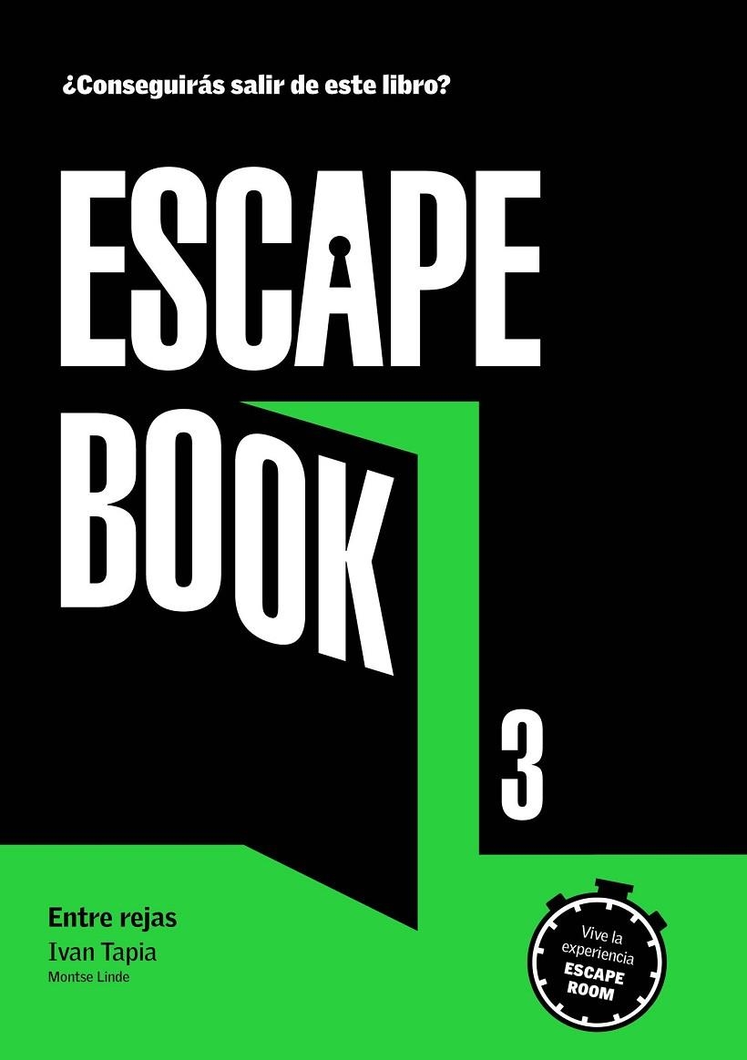 ESCAPE BOOK 3 | 9788417560782 | TAPIA, IVAN / LINDE, MONTSE