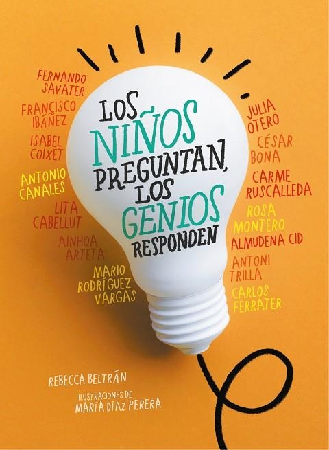 LOS NIÑOS PREGUNTAN, LOS GENIOS RESPONDEN | 9788417460730 | BELTRÁN, REBECCA