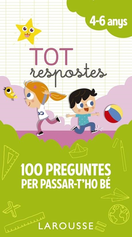 TOT RESPOSTES.100 PREGUNTES PER PASSAR-T'HO BÉ | 9788417273835 | LAROUSSE EDITORIAL