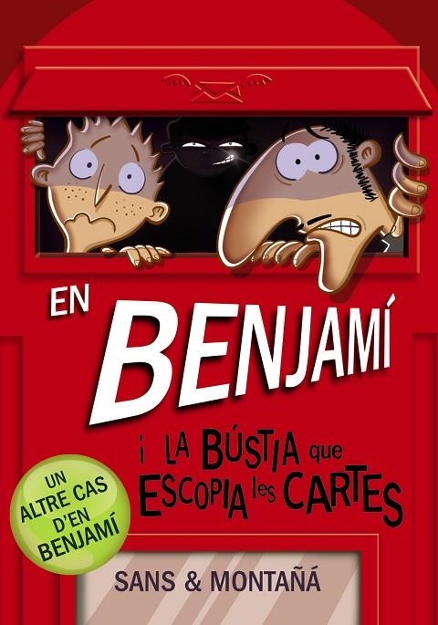 EN BENJAMÍ I LA BÚSTIA QUE ESCOPIA LES CARTES | 9788448946180 | MONTAÑÁ, RUBÈN / SANS, TONI