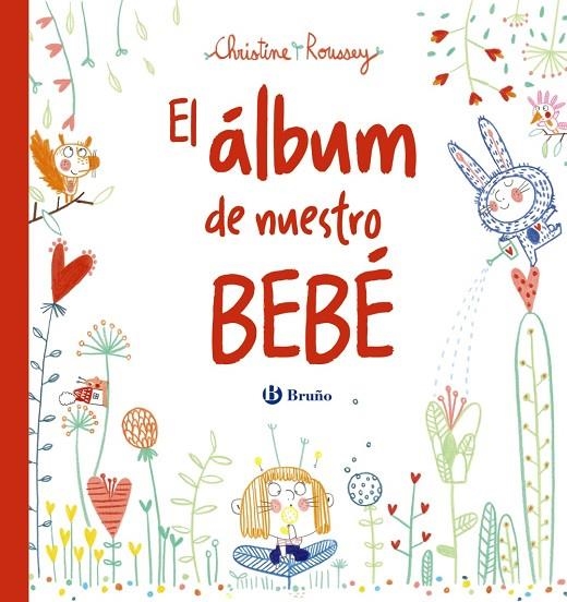 EL ÁLBUM DE NUESTRO BEBÉ | 9788469624784 | ROUSSEY, CHRISTINE