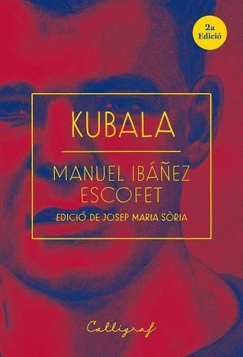 KUBALA | 9788494919992 | IBÁÑEZ ESCOFET, MANUEL