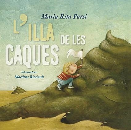 ILLA DE LES CAQUES L' | 9788491452461 | PARSI, MARIA RITA