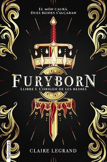 FURYBORN 1 L'ORIGEN DE LES DUES REINES | 9788417515294 | LEGRAND, CLAIRE