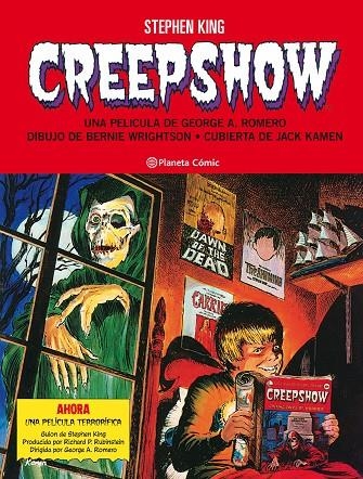 CREEPSHOW DE STEPHEN KING Y BERNIE WRIGHTSON | 9788491737278 | KING, STEPHEN / WRIGHTSON, BERNIE