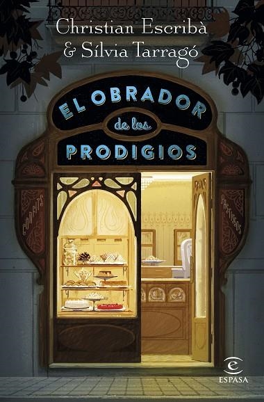 EL OBRADOR DE LOS PRODIGIOS | 9788467055078 | ESCRIBÀ THOLONIAT, CHRISTIAN / TARRAGÓ CASTRILLÓN, SÍLVIA