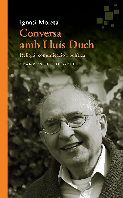 CONVERSA AMB LLUÍS DUCH | 9788415518990 | MORETA TUSQUETS, IGNASI / DUCH ÁLVAREZ, LLUÍS