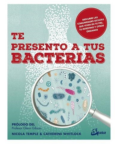 TE PRESENTO A TUS BACTERIAS | 9788484457664 | TEMPLE, NICOLA / WHITLOCK, CATHERINE