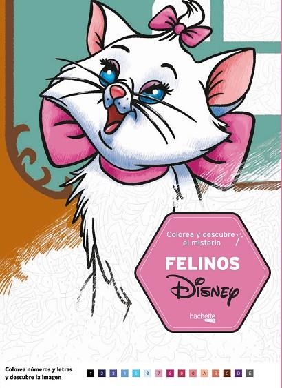 COLOREA Y DESCUBRE EL MISTERIO. FELINOS DISNEY | 9788417586041 | VV.AA.