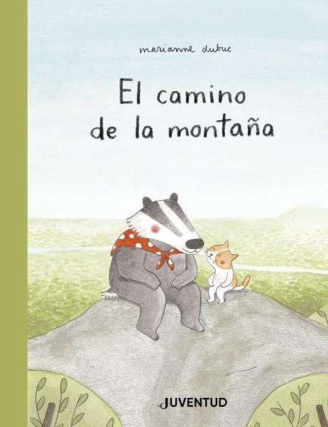 EL CAMINO DE LA MONTAÑA | 9788426145284 | DUBUC, MARIANNE