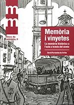 MEMÒRIA I VINYETES | 9788439396796 | FERNÁNDEZ DE ARRIBA, DAVID / MASARACH REVUELTA, ELENA / GALVEZ, PEPE / VILCHES FUENTES, GERARDO