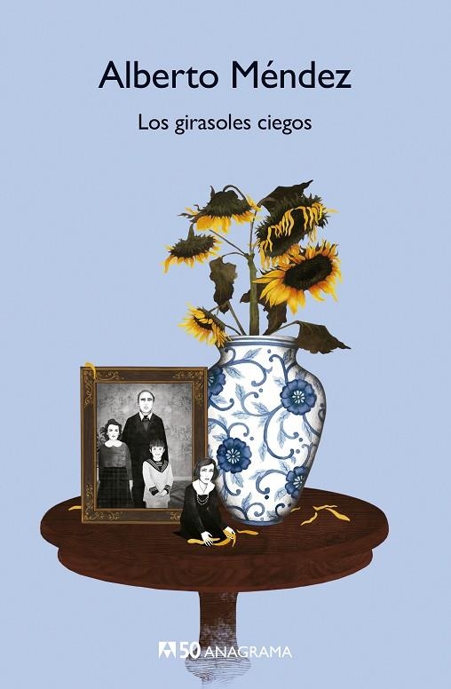 LOS GIRASOLES CIEGOS | 9788433902207 | MÉNDEZ, ALBERTO