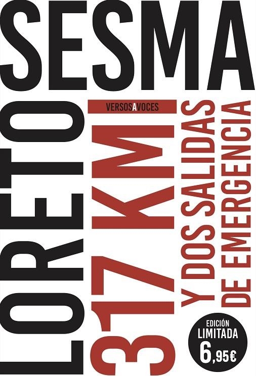 317 KILÓMETROS Y DOS SALIDAS DE EMERGENCIA | 9788467055641 | SESMA GOTOR, LORETO