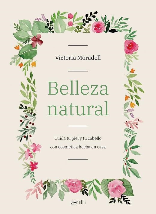 BELLEZA NATURAL | 9788408206002 | MORADELL, VICTORIA