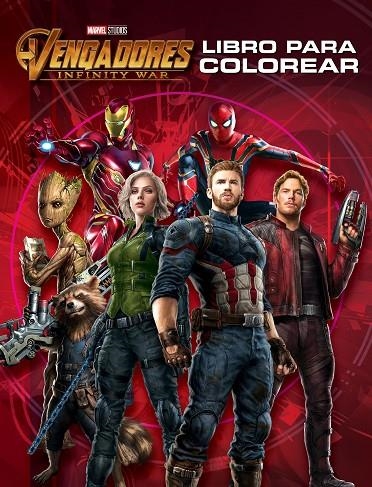 VENGADORES. INFINITY WAR. LIBRO PARA COLOREAR | 9788416914586 | MARVEL