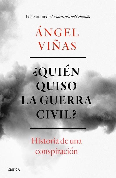 QUIÉN QUISO LA GUERRA CIVIL? | 9788491990901 | VIÑAS, ÁNGEL