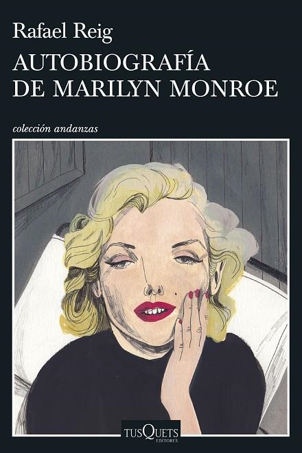 AUTOBIOGRAFÍA DE MARILYN MONROE | 9788490666739 | REIG, RAFAEL