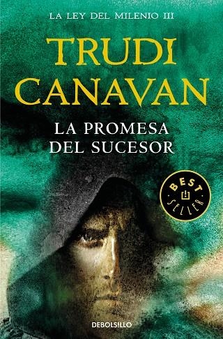 LA PROMESA DEL SUCESOR (LA LEY DEL MILENIO 3) | 9788466346955 | CANAVAN, TRUDI