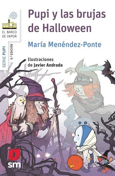 PUPI Y LAS BRUJAS DE HALLOWEEN | 9788467579895 | MENÉNDEZ-PONTE, MARÍA