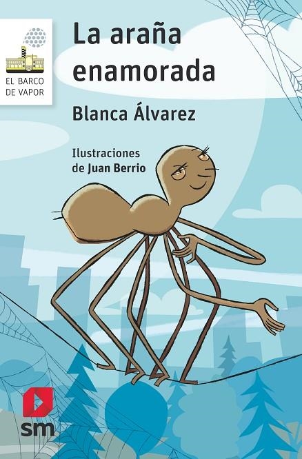 LA ARAÑA ENAMORADA | 9788491825272 | ÁLVAREZ GONZÁLEZ, BLANCA