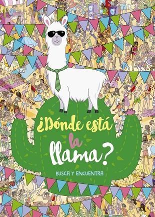 ¿DÓNDE ESTÁ LA LLAMA? BUSCA Y ENCUENTRA | 9788469848524 | EGMONT