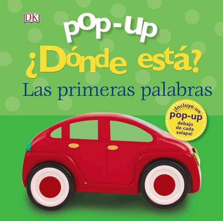 POP-UP. ¿DÓNDE ESTÁ? LAS PRIMERAS PALABRAS | 9788469624531 | LLOYD, CLARE