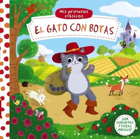 MIS PRIMEROS CLÁSICOS. EL GATO CON BOTAS | 9788469625293 | VV.AA.