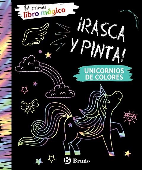 MI PRIMER LIBRO MÁGICO. UNICORNIOS DE COLORES | 9788469625767 | VV.AA.